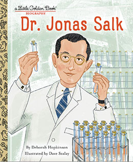 Dr. Jonas Salk A Little Golden Book Biography
