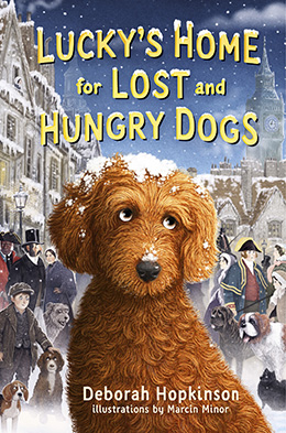 Lucky's Home for Lost and Hungry Dogs by Vicki Palmquist